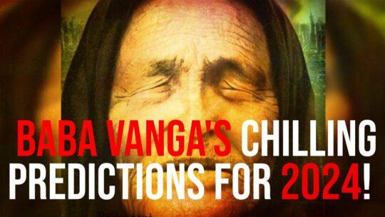 Baba Vanga’s Intriguing Predictions for 2024 and Beyond