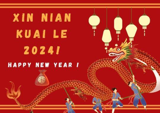 Xin Nian Kuai Le 2024: Greeting Meaning & Downloadable Images
